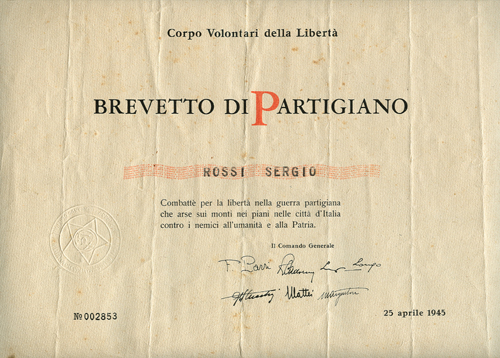 Brevetto di partigiano rilasciato a Sergio Rossi dopo il 25 aprile 1945, firmato da Longo e altri dirigenti della Resistenza 